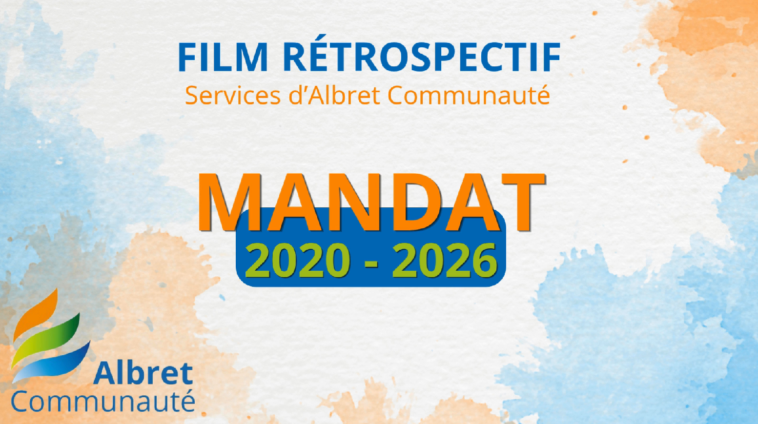Récapitulatif du mandat 2020-2026